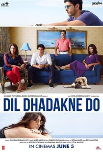 دانلود فیلم هندی Dil Dhadakne Do 201522003-203388221