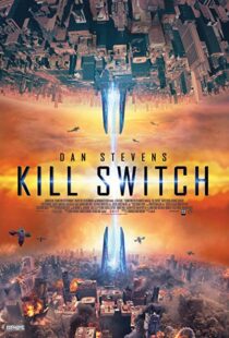 دانلود فیلم Kill Switch 20177626-450626107