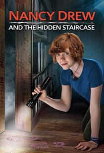 دانلود فیلم Nancy Drew and the Hidden Staircase 201920175-179722640