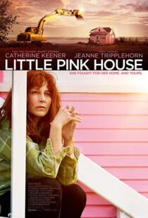 دانلود فیلم Little Pink House 20174901-479412249