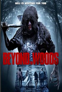 دانلود فیلم Beyond the Woods 201820290-2027193083