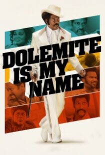 دانلود فیلم Dolemite Is My Name 201930819-914818585
