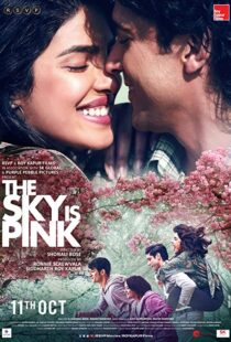 دانلود فیلم هندی The Sky Is Pink 201931449-1018387755