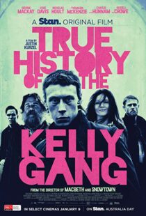 دانلود فیلم True History of the Kelly Gang 201931405-1453886977