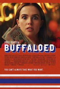 دانلود فیلم Buffaloed 201932783-76687698