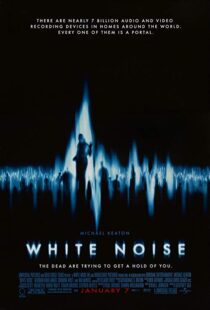 دانلود فیلم White Noise 200533154-361059246