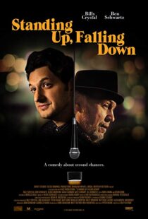 دانلود فیلم Standing Up, Falling Down 201932947-1456498607