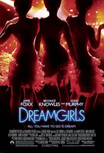 دانلود فیلم Dreamgirls 200634623-1541187681