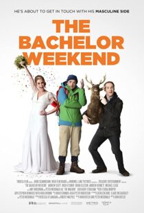 دانلود فیلم The Bachelor Weekend 201337592-1595301368