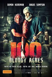 دانلود فیلم 100 Bloody Acres 201236171-1514089136
