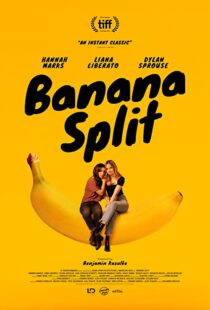 دانلود فیلم Banana Split 201837679-152936099