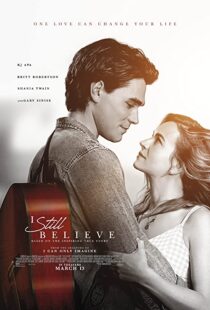 دانلود فیلم I Still Believe 202036724-1595023909