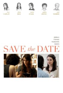 دانلود فیلم Save the Date 201236367-500113313