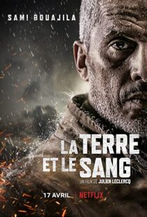 دانلود فیلم Earth and Blood 202040581-1966987246