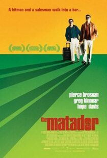 دانلود فیلم The Matador 200541356-301232665