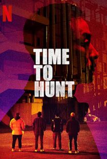 دانلود فیلم کره ای Time to Hunt 202041870-1452201589