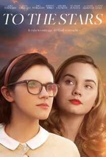دانلود فیلم To the Stars 201941836-1120182261