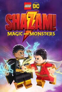 دانلود انیمیشن LEGO DC: Shazam – Magic & Monsters 202042134-1486033877
