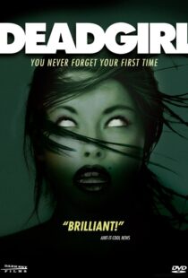 دانلود فیلم Deadgirl 200840204-1200172466