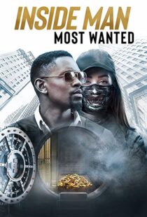 دانلود فیلم Inside Man: Most Wanted 201941778-1763496491