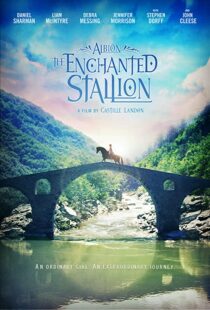 دانلود فیلم Albion: The Enchanted Stallion 201641653-2139521409