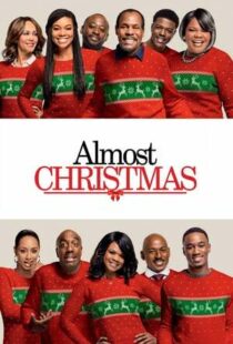 دانلود فیلم Almost Christmas 201641611-938724886