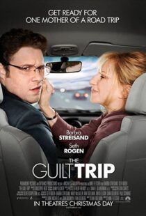 دانلود فیلم The Guilt Trip 201244971-1969054382