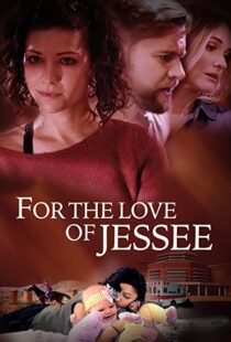دانلود فیلم For the Love of Jessee 202043945-1569123193