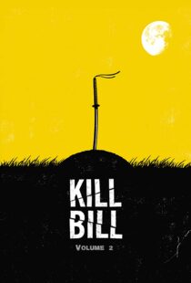 دانلود فیلم Kill Bill: Vol. 2 200443341-1348762626
