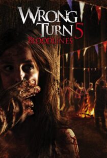 دانلود فیلم Wrong Turn 5: Bloodlines 201244932-1289609035
