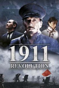 دانلود فیلم 1911 201144360-86130837