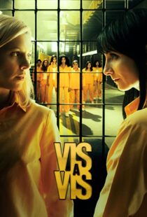دانلود سریال Vis a vis (Locked Up)46903-1815277237