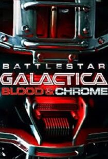 دانلود فیلم Battlestar Galactica: Blood & Chrome 201246411-229681082