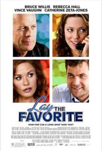 دانلود فیلم Lay the Favorite 201246699-900893861