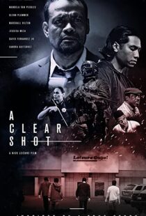 دانلود فیلم A Clear Shot 201945822-780849139