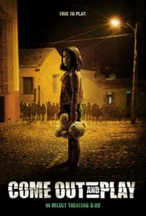 دانلود فیلم Come Out and Play 201246448-1299956780