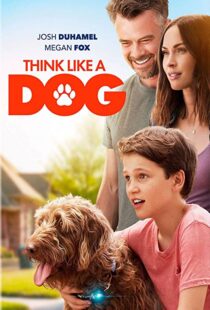 دانلود فیلم Think Like a Dog 202046055-1455120389