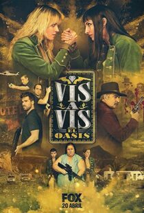 دانلود سریال Vis a Vis: El Oasis46902-801004394