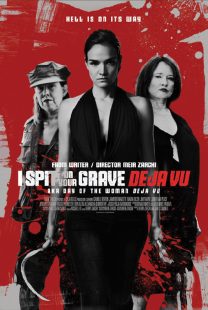 دانلود فیلم I Spit on Your Grave: Deja Vu 201947867-1347774300