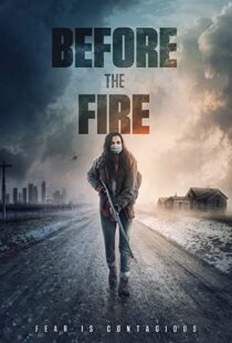 دانلود فیلم Before the Fire 202049814-545461558