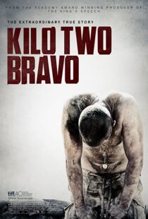 دانلود فیلم Kilo Two Bravo 201449251-535747490