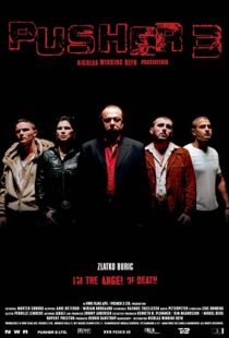 دانلود فیلم Pusher III 200548972-1606228448