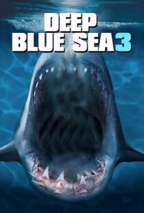 دانلود فیلم Deep Blue Sea 3 202049826-259900384
