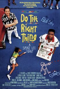 دانلود فیلم Do the Right Thing 198951359-1005844401