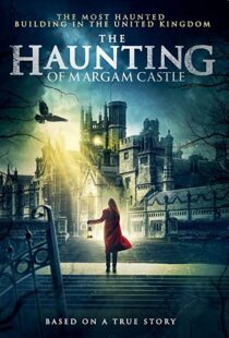 دانلود فیلم The Haunting of Margam Castle 202050222-1193220529