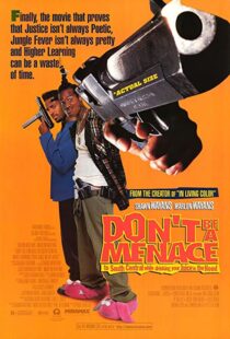 دانلود فیلم Don’t Be a Menace to South Central While Drinking Your Juice in the Hood 199653586-1907076316