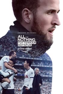 دانلود مستند All or Nothing: Tottenham Hotspur53295-2071157351