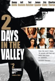 دانلود فیلم 2 Days in the Valley 199653473-1106214724