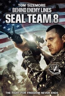 دانلود فیلم Seal Team Eight: Behind Enemy Lines 201454706-458667499