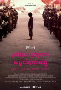 دانلود فیلم First They Killed My Father 201755026-1186009350